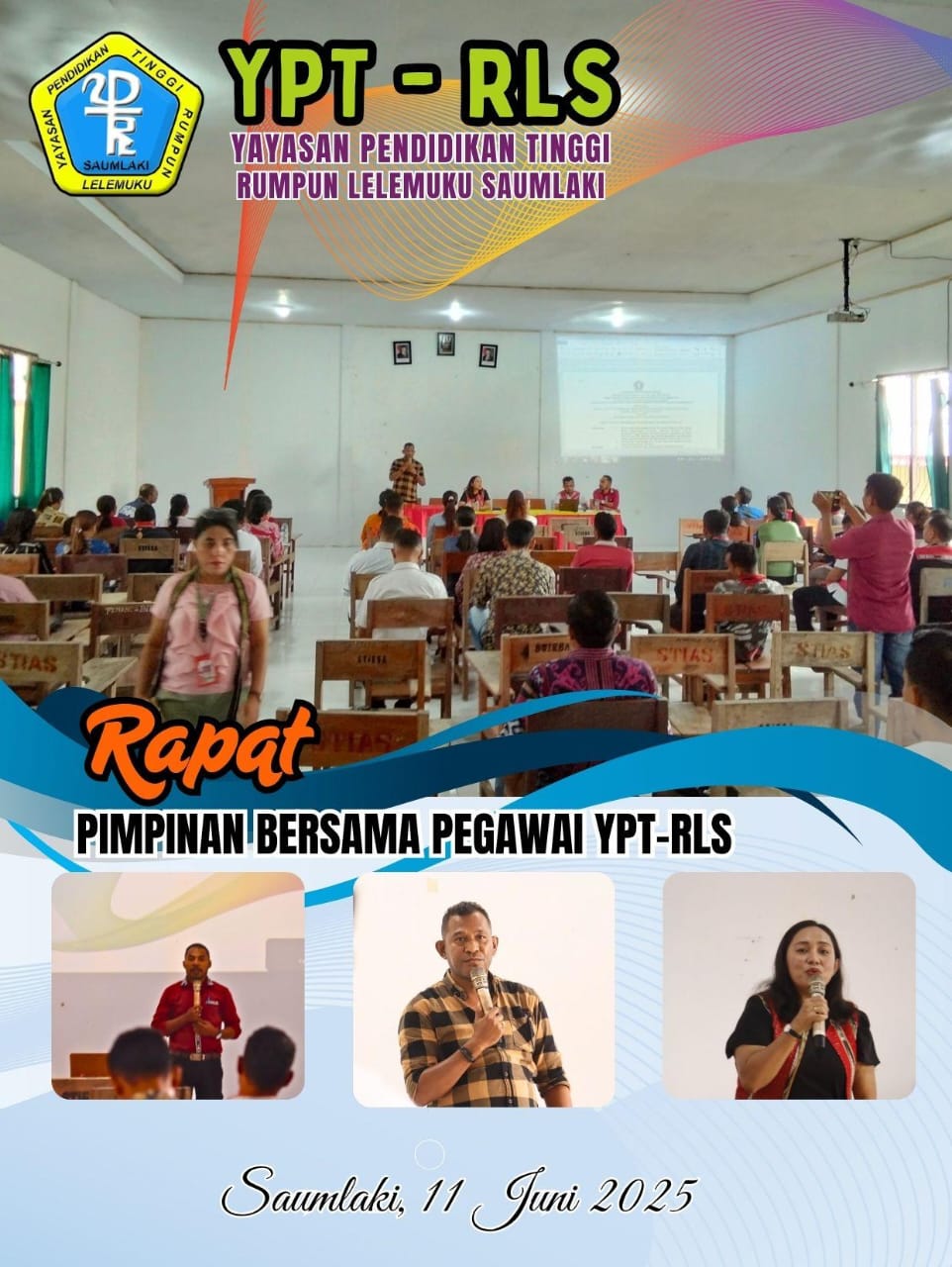 YPT-RLS Melaksanakan Rapat Awal Tahun Akademik 2025-2026 yang Membahas Peraturan YPT-RLS 01 dan Peraturan YPT-RLS 02